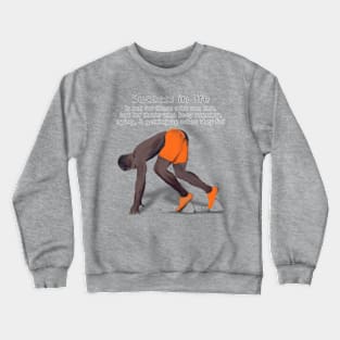 Success in life Crewneck Sweatshirt